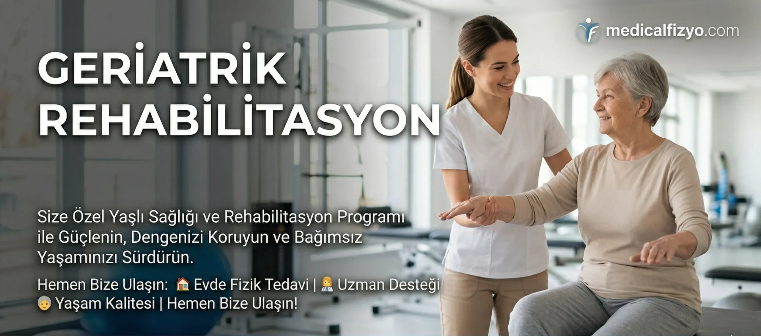Geriatrik Rehabilitasyon – Medical Fizyo-com